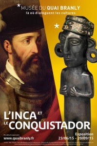 Affiche de l'exposition "L'inca et le conquistador" au musée du quai Branly